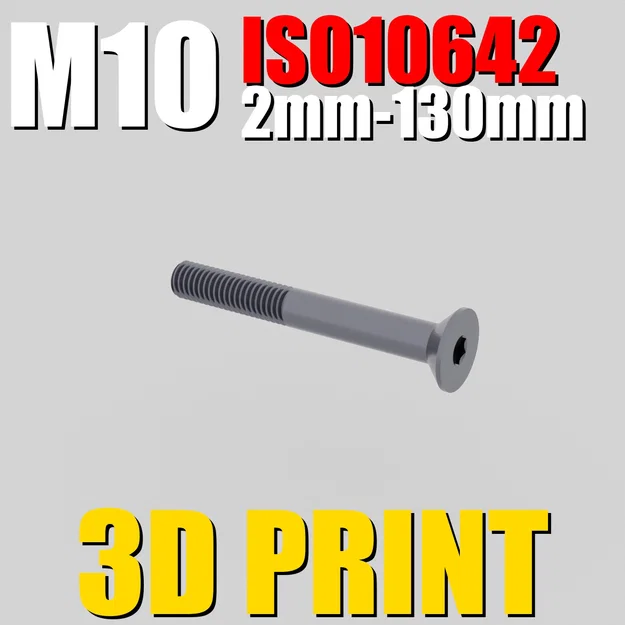 ISO10642 M10 | 2mm-130mm | File STL Bu lông & Đai ốc | Tối ưu cho in 3D - Image 1
