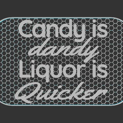 Bảng hiệu "Candy is Dandy"