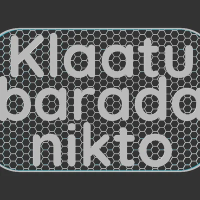 Bảng hiệu "Klaatu Barada Nikto"