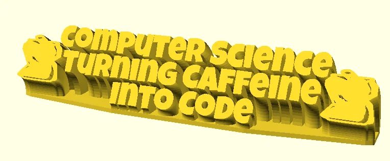 Bảng hiệu để bàn Computer Science Turning Caffeine Into Code 3D - Image 1