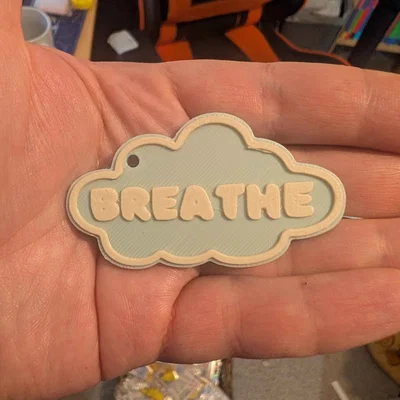 Móc khóa 3D "Breathe" - Nhắc nhở tích cực cho tâm trí