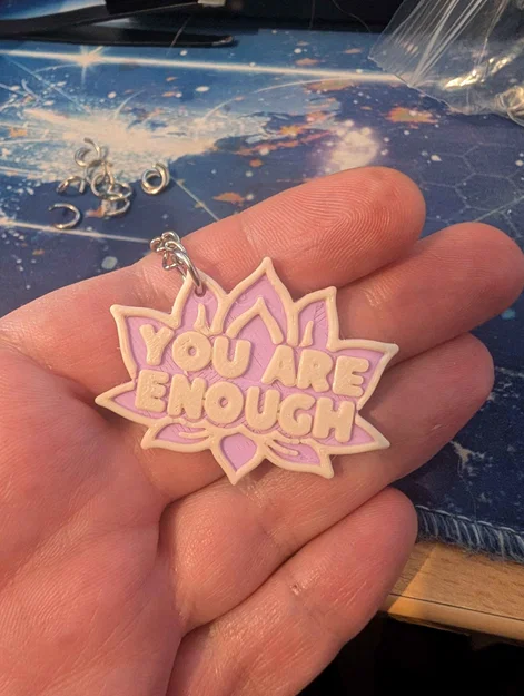 Móc khóa in 3D You Are Enough - Món quà khích lệ tinh thần - Image 1