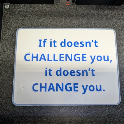 Bảng hiệu truyền cảm hứng 3D Challenge for Change (file in 3D)