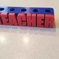 Mẫu giá cắm bút Teacher Pen Holder in 3D dành tặng thầy cô giáo - Thumbnail 2