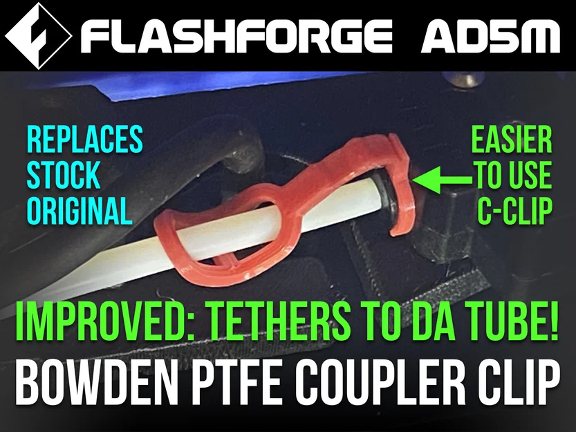 [Lựa chọn 3/3] Flashforge Adventurer (AD5M) C-Clip cho ống PTFE - Có dây giữ chống rơi - Image 1