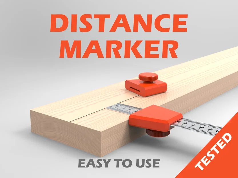 Công cụ đánh dấu khoảng cách chính xác cho thợ mộc - File 3D in ấn - Image 1