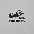 Móc khóa gấu Panda 'No. You do it.' - Thumbnail 1