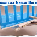 Kệ giữ khăn ăn bông tuyết ráp khớp (Snap Together Snowflake Napkin Holder) - Thumbnail 11