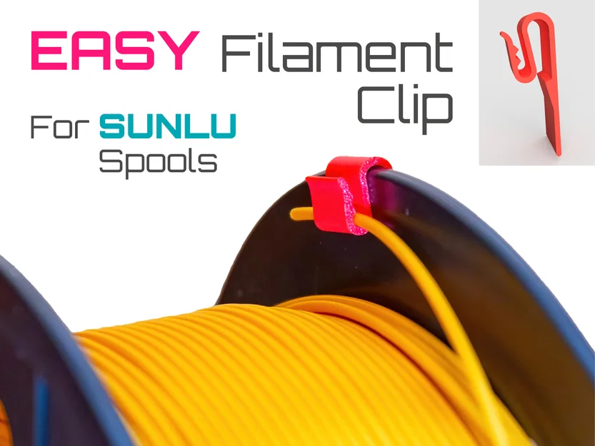 Kẹp Filament Dễ In cho Spool Sunlu - Image 1