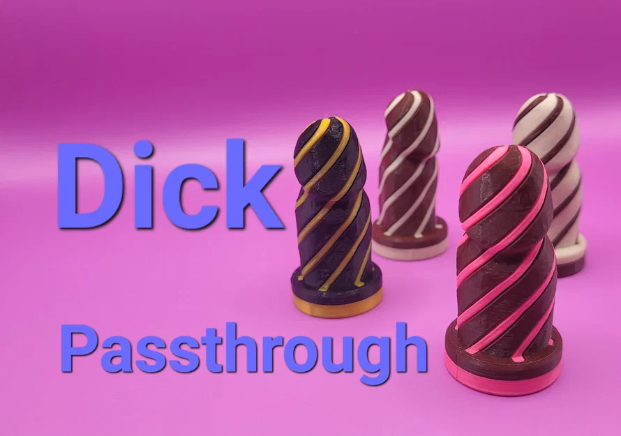 Mô hình Dick Passthrough độc đáo - Image 1