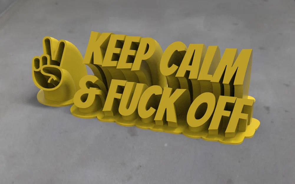 Mô hình trang trí bàn làm việc Keep Calm & F*ck Off in 3D - Image 1