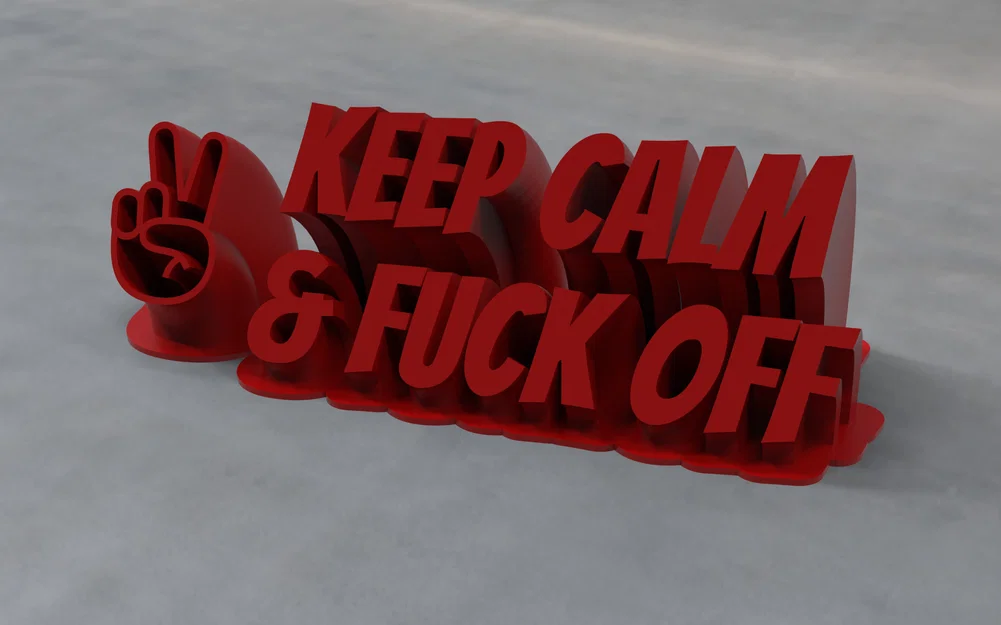 Mô hình trang trí bàn làm việc Keep Calm & F*ck Off in 3D - Image 2