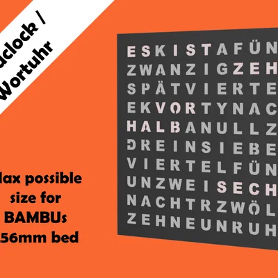 Wortuhr | Wordclock chữ bự | Bambu Lab