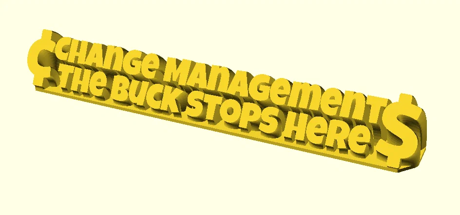 Biển tên để bàn 3D "Change Management The Buck Stops Here" - Image 3
