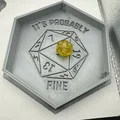 Khay gieo xúc xắc "It's Probably Fine" cho D&D (Nat 1) - Thumbnail 1