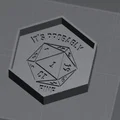Khay gieo xúc xắc "It's Probably Fine" cho D&D (Nat 1) - Thumbnail 2