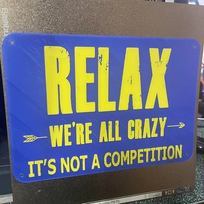 Bảng chữ “Relax” hài hước