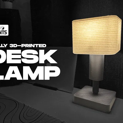Đèn bàn in 3D hoàn toàn (Fully 3D-Printed Desk Lamp)