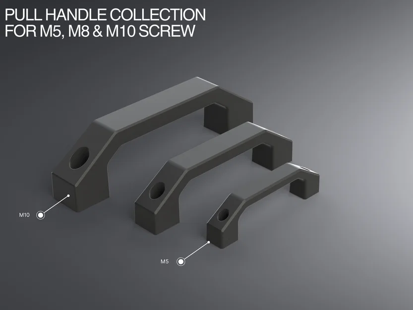 Bộ sưu tập tay nắm (Pull Handle) đa năng cho vít M5, M8, M10 - Image 1