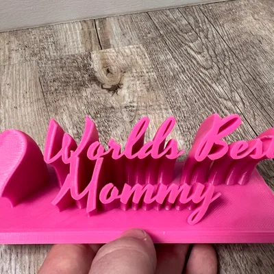 Worlds Best Mommy – Bảng để bàn tặng Mẹ