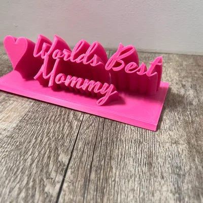 Worlds Best Mommy – Bảng để bàn tặng Mẹ