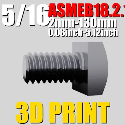 Bộ file STL bu-lông lục giác ASMEB18.2.1.1 5/16" | Tối ưu cho in 3D