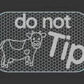 Bảng hiệu "Do Not Tip" hình chú bò - Thumbnail 2