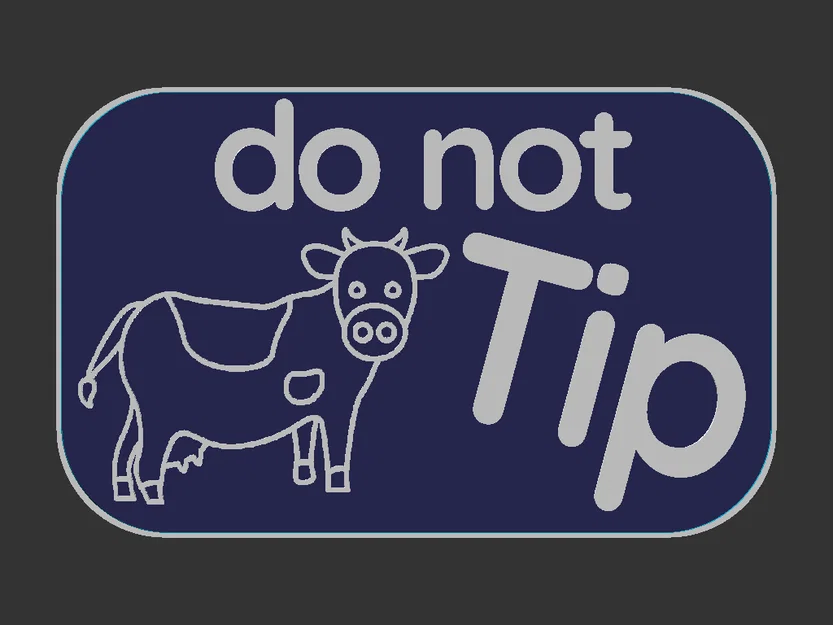 Bảng hiệu "Do Not Tip" hình chú bò - Image 3
