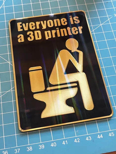 Bảng “Everyone is a 3D printer” Sign MMU (Multi Color) - Image 3