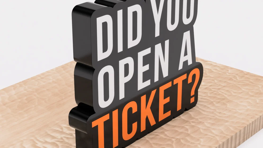 Lightbox câu quote IT “DID YOU OPEN A TICKET?” - Image 4