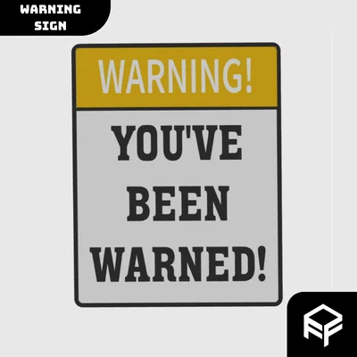 Biển cảnh báo vui nhộn (Warning Sign) độc đáo cho bàn làm việc