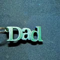 Móc khóa 3D chữ Dad - Quà tặng ý nghĩa cho Ngày của Cha - Thumbnail 1
