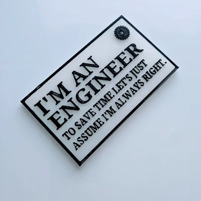 Bảng hiệu 3D vui nhộn dành cho kỹ sư (Engineer Sign)