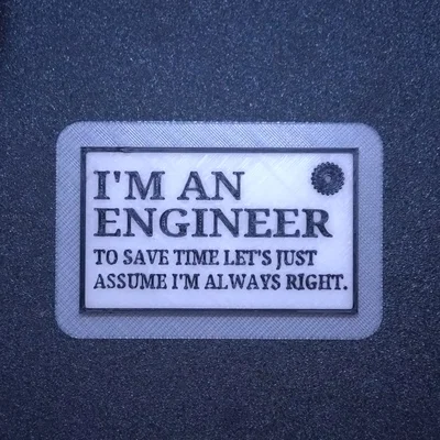 Bảng hiệu 3D vui nhộn dành cho kỹ sư (Engineer Sign)