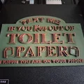 Bảng Toilet Paper Hài Hước – Thêm Chút Vui Cho Phòng Tắm! - Thumbnail 1