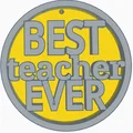 Huy chương in 3D Best Teacher Ever - Quà tặng ý nghĩa cho thầy cô - Thumbnail 2