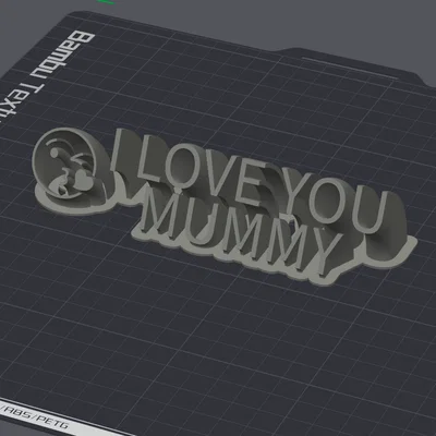 NGÀY CỦA MẸ: CON YÊU MẸ (I LOVE YOU MUMMY)