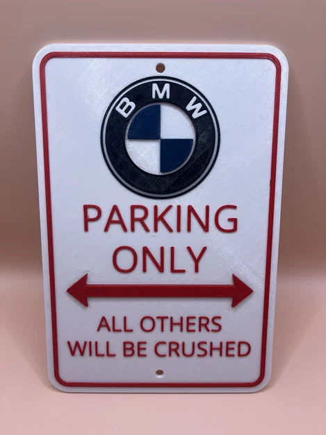 Bảng “BMW Parking Only” (Chỉ đậu xe BMW) - Image 1