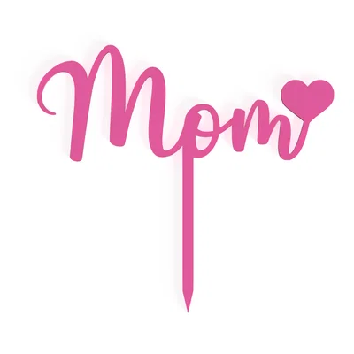 Mô hình 3D Mom Cake Topper trang trí bánh kem ý nghĩa cho mẹ