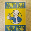 Mini Poster Fallout - Don't Lose Your Head - Thumbnail 2