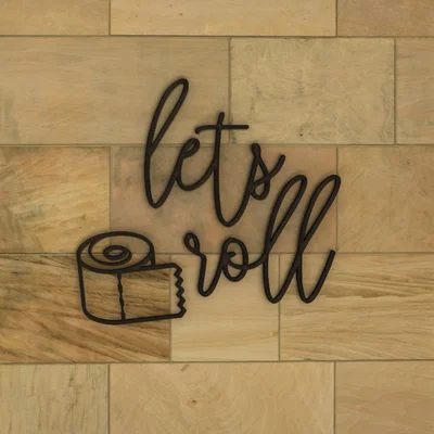 Let's Roll - Bảng Hiệu Nhà Tắm Hài Hước