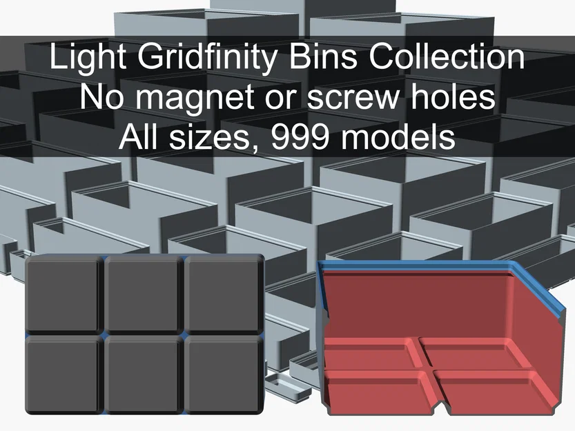 Bộ sưu tập khay Gridfinity Light (Light Gridfinity Bins Collection) - Image 1