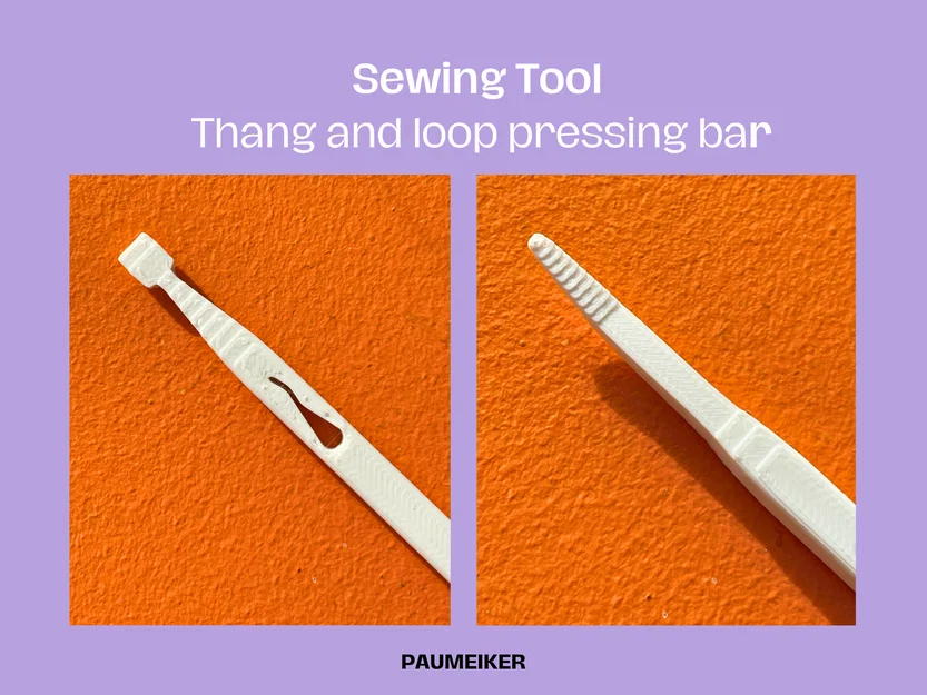 Dụng cụ may: Thang và thanh ép luồn dây (Thang and loop pressing bar) - Image 2