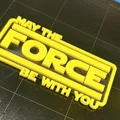 Bảng Trang Trí “May The Force Be With You” (In 3D) - Thumbnail 1