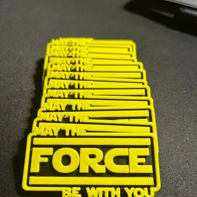Bảng Trang Trí “May The Force Be With You” (In 3D)