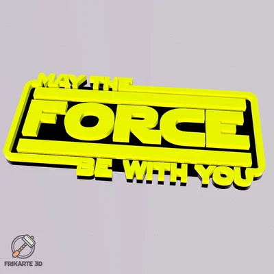 Bảng Trang Trí “May The Force Be With You” (In 3D)