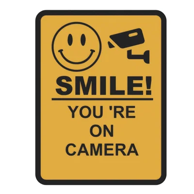 Bảng hiệu vui nhộn Smile! You are on camera - File in 3D đa màu sắc