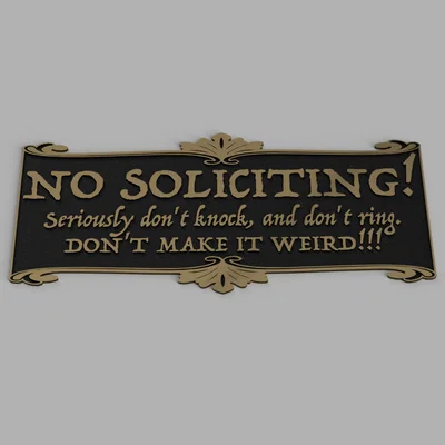 Bảng “No Soliciting” (Không nhận chào mời)
