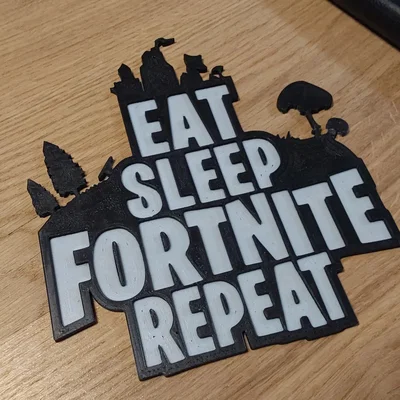 Mô hình treo tường Fortnite Eat Sleep Fortnite Repeat 3D