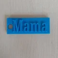 Móc khóa 3D chữ Mama - Món quà tặng ý nghĩa và dễ in - Thumbnail 3